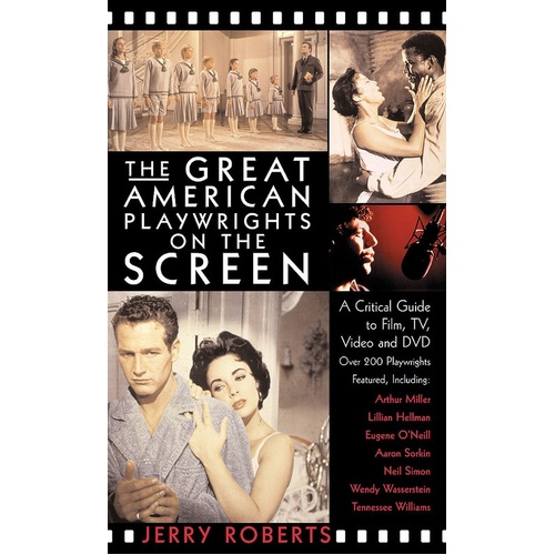 Great American Playwrights On The Screen (Softcover Book)