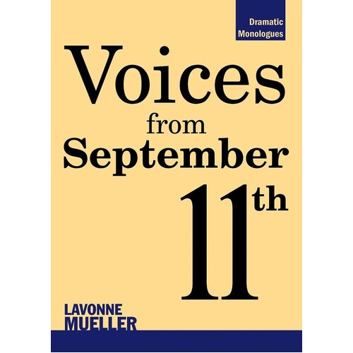 Voices From September 11Th Dramatic Monolgues (Softcover Book)