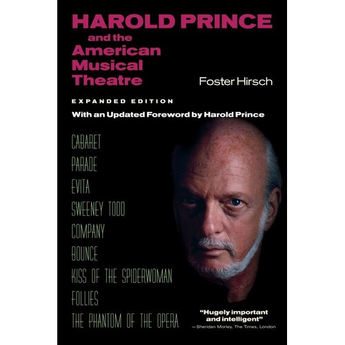 Harold Prince and The American Music Theatre (Softcover Book)