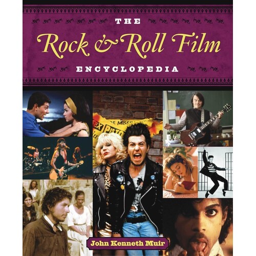 Rock And Roll Film Encyclopedia (Softcover Book)