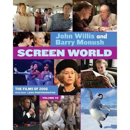 Screen World V 58 Films Of 2006 (Hardcover Book)