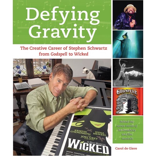 Defying Gravity Career Of Stephen Schwartz (Softcover Book)