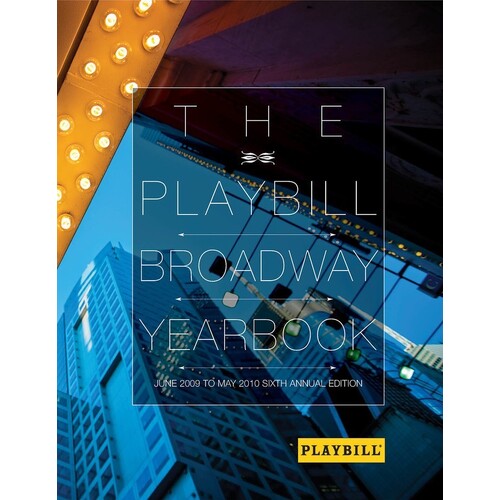 Playbill Broadway Yearbook June 2009 - May 2010 (Hardcover Book)