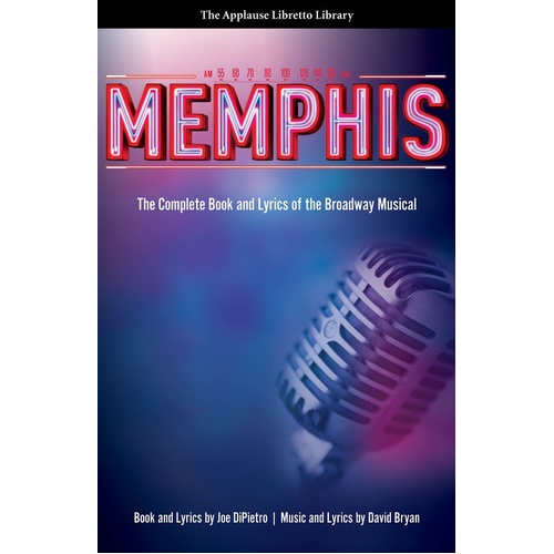Memphis Complete Book and Lyrics (Softcover Book)