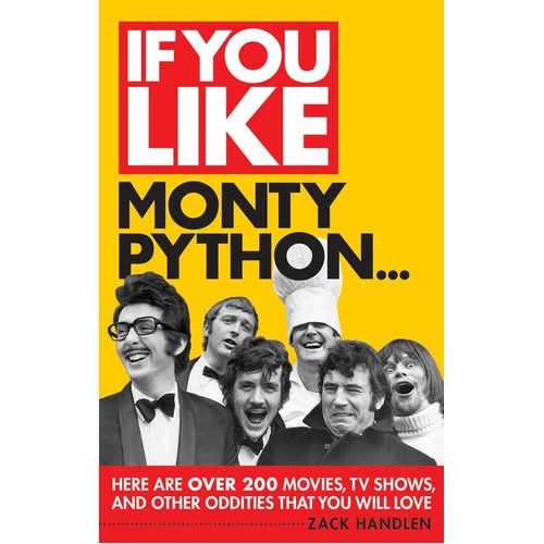 If You Like Monty Python (Softcover Book)