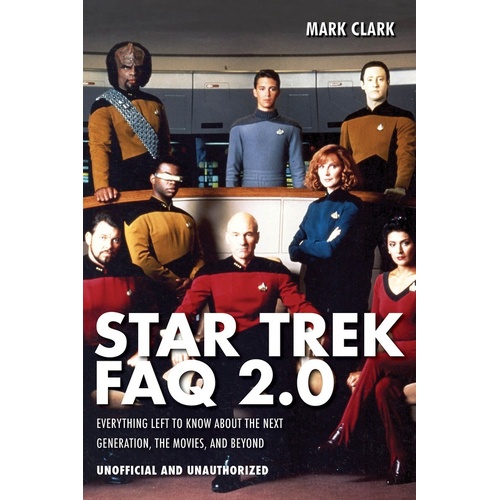 Star Trek FAQ 2.0 (Unofficial and Unauthorized) (Softcover Book)