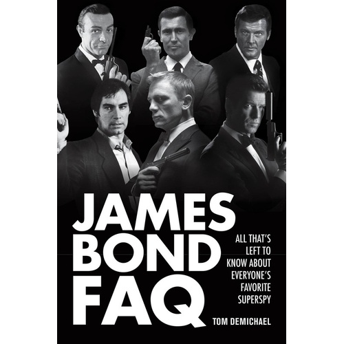 James Bond FAQ (Softcover Book)