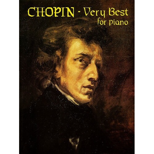 Chopin His Very Best For Piano (Softcover Book)