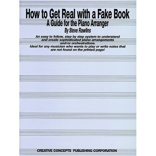 How To Get Real With A Fake Book (Softcover Book)