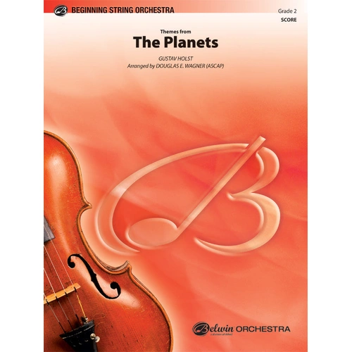 Themes from the Planets for Grade 2 - Gustav Holst, Arranged by Douglas E. Wagner, String Orchestra Sheet Music