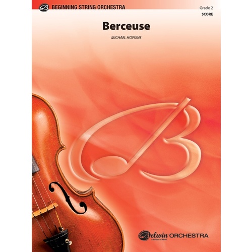 Berceuse SO Grade 2 Conductor Score String Orchestra Sheet Music