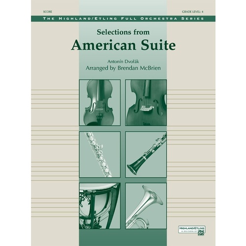 Selections From American Suite Full Orchestra Gr 4