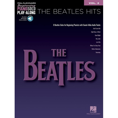 Beatles Hits Beginning Piano Solo Play-Along Volume 2