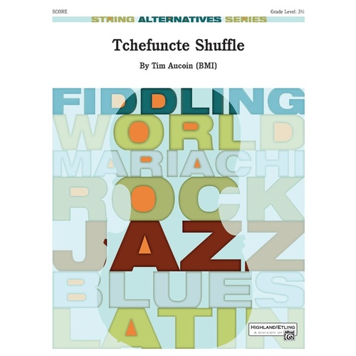 Tchefuncte Shuffle SO Grade 3.5 Conductor Score