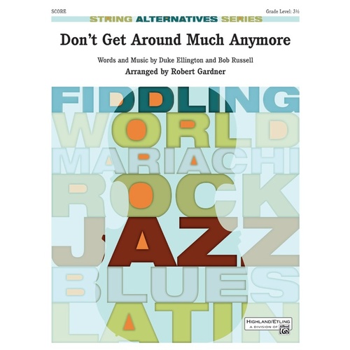 Don't Get Around Much Anymore String Orchestra Gr 3.5