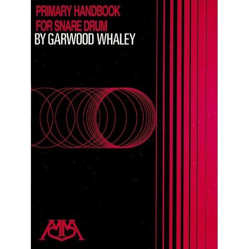 Primary Handbook for Snare Drum by Garwood Whaley, 48 Pages, Drum Notation, Meredith Music