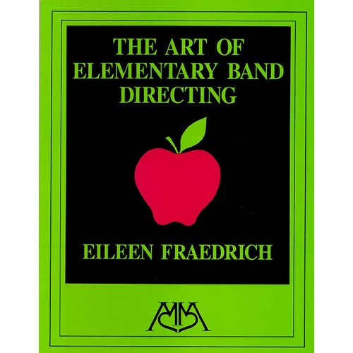 Art Of Elementary Band Directing (Softcover Book)