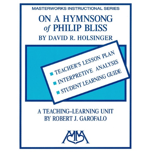 On A Hymn Song Of Philip Bliss (Softcover Book)
