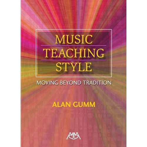 Music Teaching Style by Meredith Music - 182 Pages