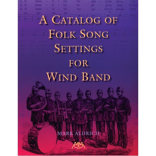 Catalog Of Folk Song Settings For Wind Band (Book)