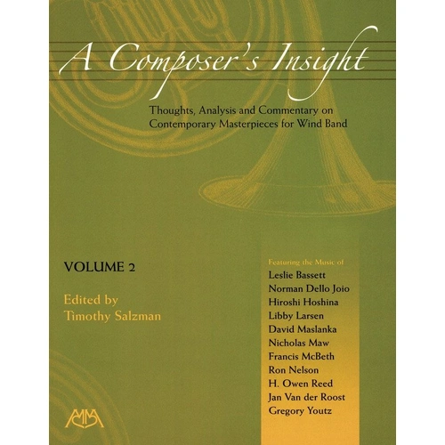 A Composer's Insight Volume 2 by Meredith Music - 196 Pages, Major Contemporary Composers for Wind Band