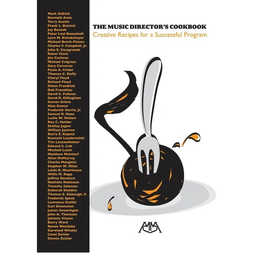 The Music Director's Cookbook by Meredith Music - 144 Pages, Strategies for Teaching and Conducting, Music Education Resource