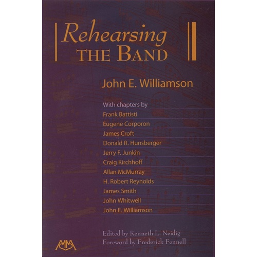Rehearsing The Band (Softcover Book)