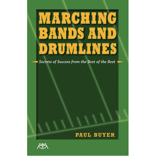 Marching Bands And Drumlines Reference (Softcover Book)