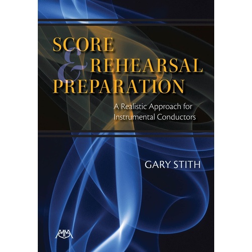 Score And Rehearsal Preparation (Softcover Book)