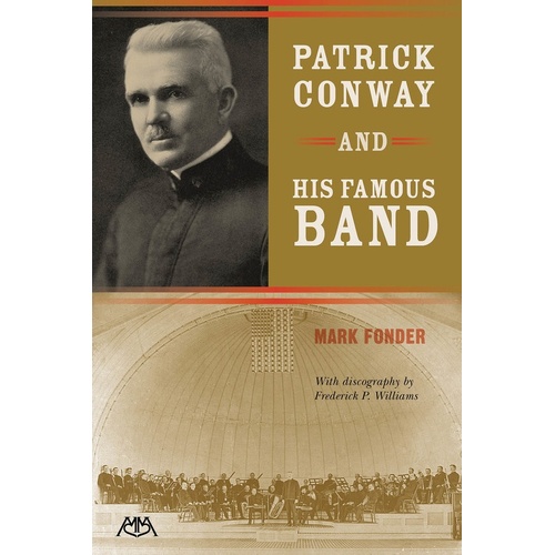 Patrick Conway And His Famous Band (Softcover Book)