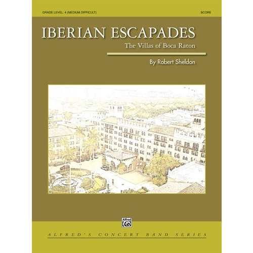 Iberian Escapades Concert Band Gr 4