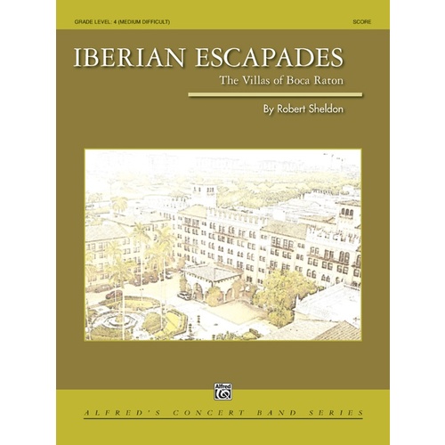 Iberian Escapades Concert Band Gr 4 Conductor Score