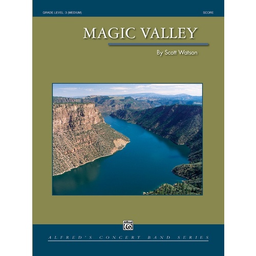 Magic Valley Concert Band Gr 3 Conductor Score
