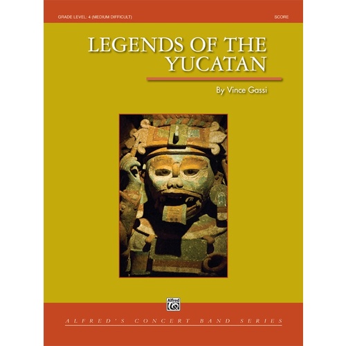 Legends Of The Yucatan Concert Band Gr 4