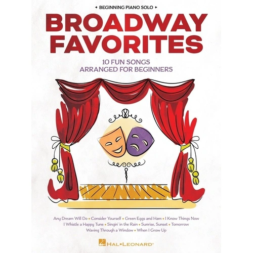 Broadway Favorites Beginning Piano Solo - 10 Top Tunes for Beginners, 40 Pages, Hal Leonard