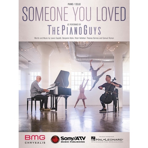 The Piano Guys - Someone You Loved Piano/Cello