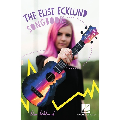The Elise Ecklund Songbook Ukulele Lyrics/Chords