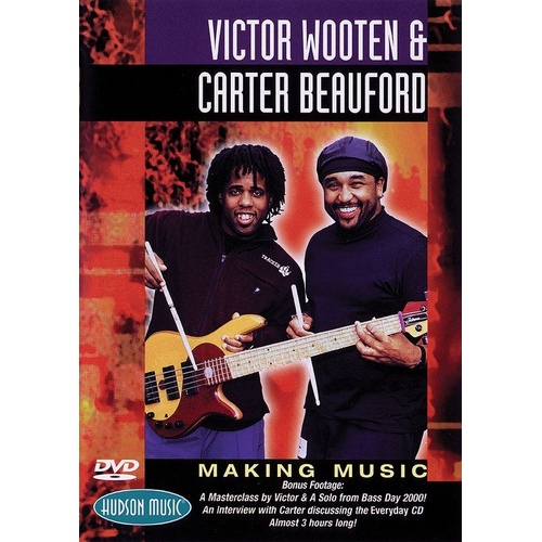 Victor Wooten & Carter Beauford Making Music DVD