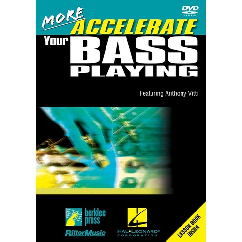More Accelerate Your Bass Playing DVD (DVD Only)
