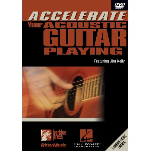 Accelerate Your Acoustic Guitar Playing DVD (DVD Only)