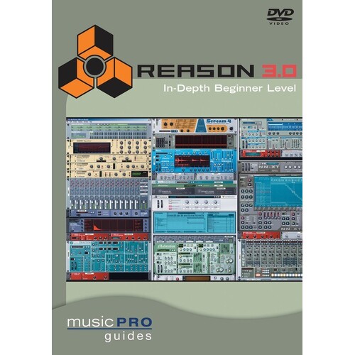 Reason 3.0 DVD In Depth Beginner Level (DVD Only)