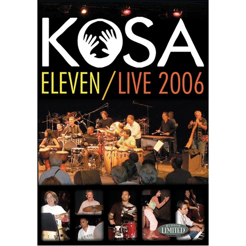 Kosa Eleven 11 Live 2006 Percussion DVD (DVD Only)