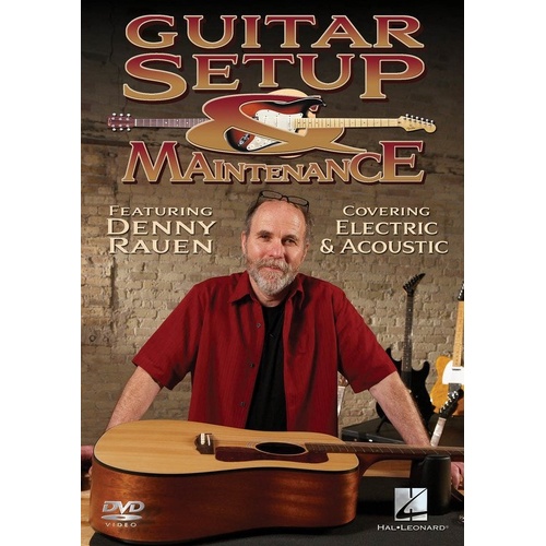 Guitar Setup & Maintenance DVD by Denny Rauen - Acoustic & Electric Techniques