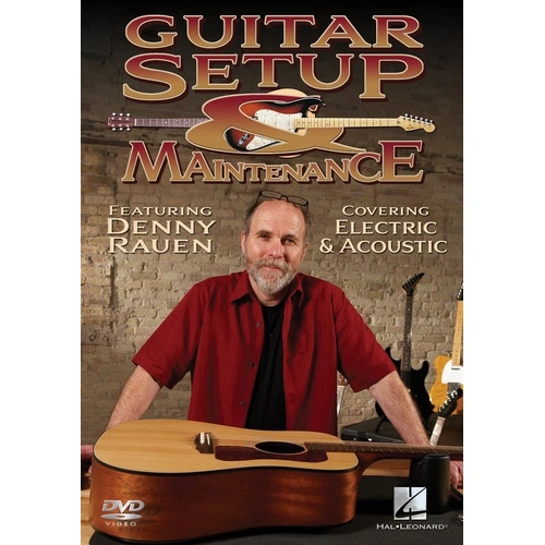Guitar Setup & Maintenance DVD by Denny Rauen - Acoustic & Electric Techniques