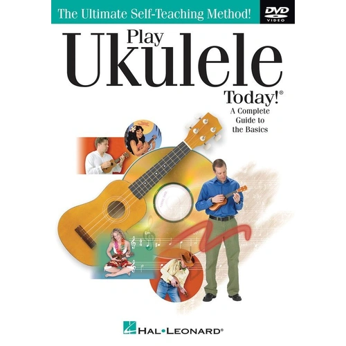 Play Ukulele Today DVD by Hal Leonard - 1 hr 15 min Instruction on Chords, Melodies, Picking, and Strumming Techniques
