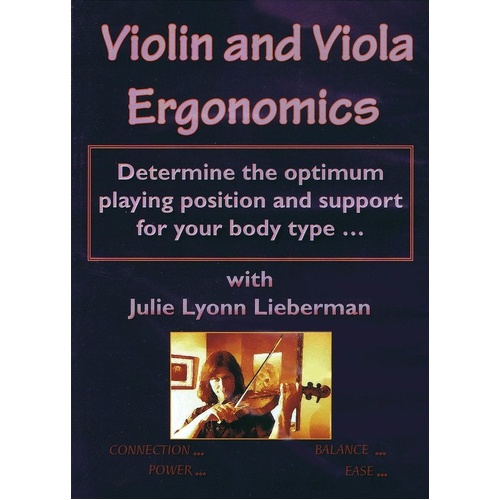 Violin and Viola Ergonomics DVD by Julie Lyonn Lieberman