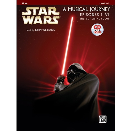 Star Wars Instrumental Solos 1-6 for Flute Book and CD by John Williams