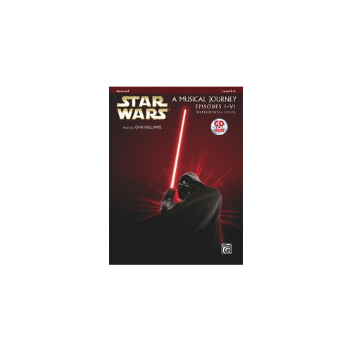 Star Wars A Musical Journey Instrumental Solos 1-6 French Horn Book with CD