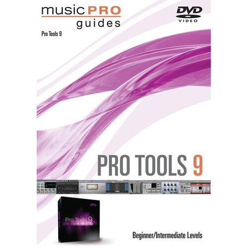 Pro Tools 9 DVD Beginner / Intermediate Level (DVD Only)