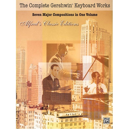 Complete Gershwin Keyboard Works (Softcover Book)